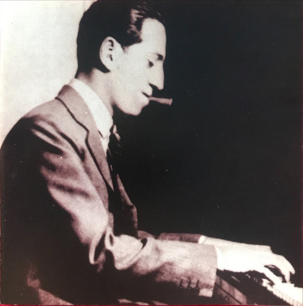 Gershwin* : Plays Gershwin - The Piano Rolls (CD, Comp)