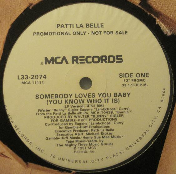 Patti LaBelle : Somebody Loves You Baby (You Know Who It Is) (12", Promo)