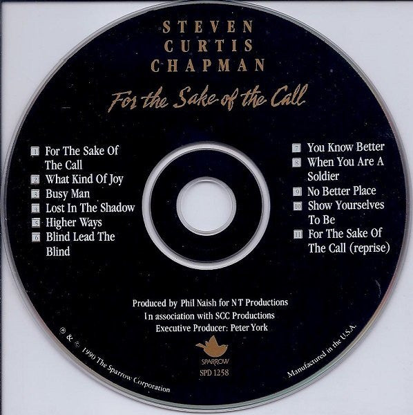 Steven Curtis Chapman : For The Sake Of The Call (CD, Album)