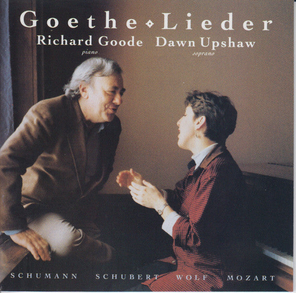 Richard Goode, Dawn Upshaw : Goethe-Lieder (CD, Album)