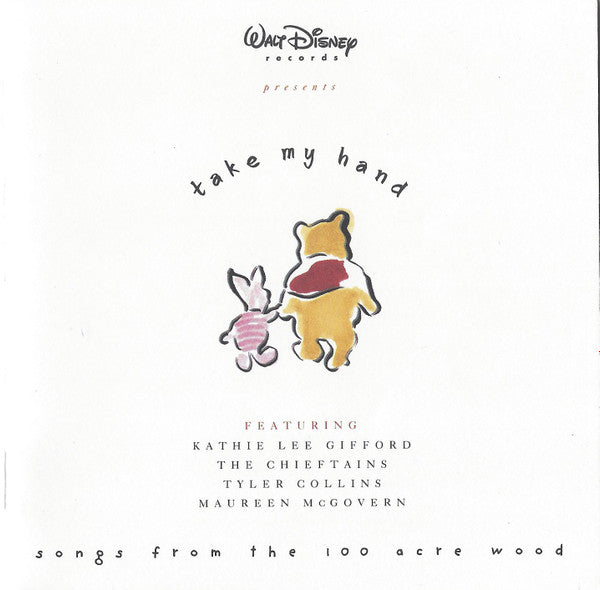Various : Take My Hand: Songs From The Hundred Acre Wood (CD, Comp)
