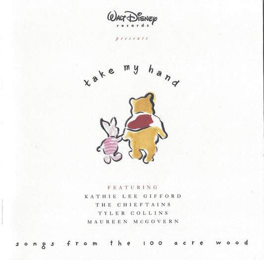 Various : Take My Hand: Songs From The Hundred Acre Wood (CD, Comp)