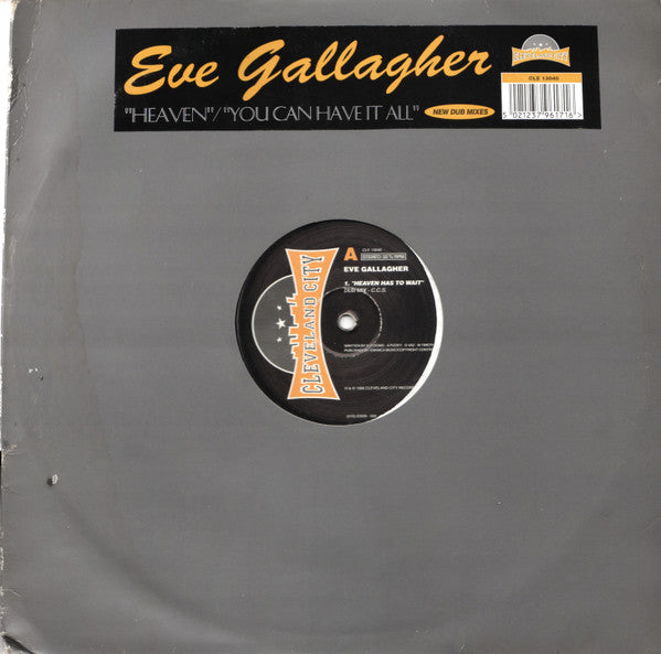 Eve Gallagher : Heaven / You Can Have It All (12")