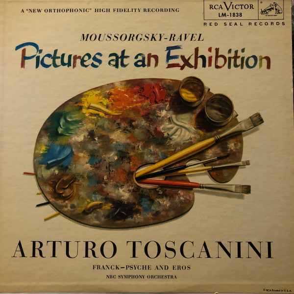Moussorgsky* - Ravel*, Arturo Toscanini, Franck*, NBC Symphony Orchestra : Pictures At An Exhibition / Psyche And Eros (LP, Mono, Ind)