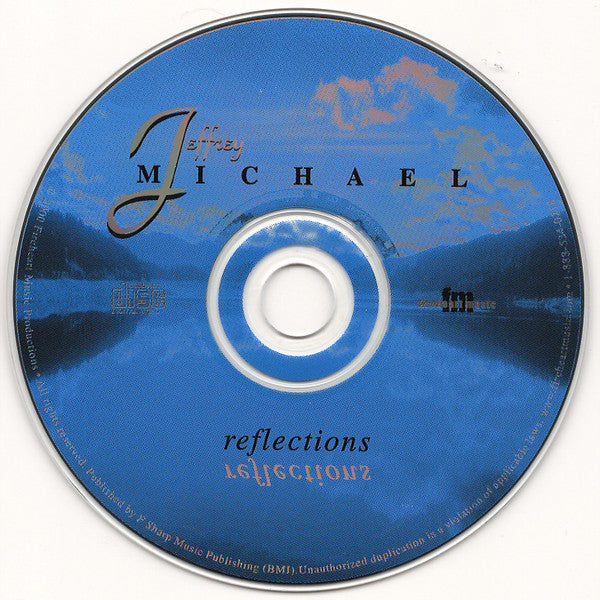 Jeffrey Michael (2) : Reflections (CD, Album)