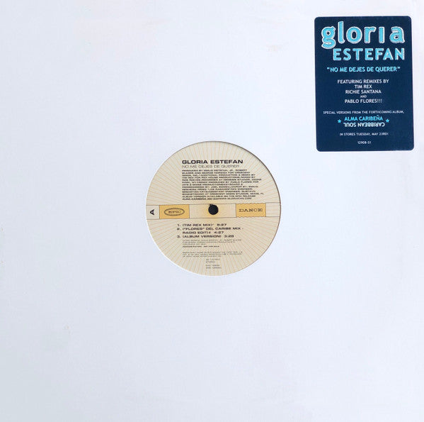 Gloria Estefan : No Me Dejes De Querer (12", Single, Promo)