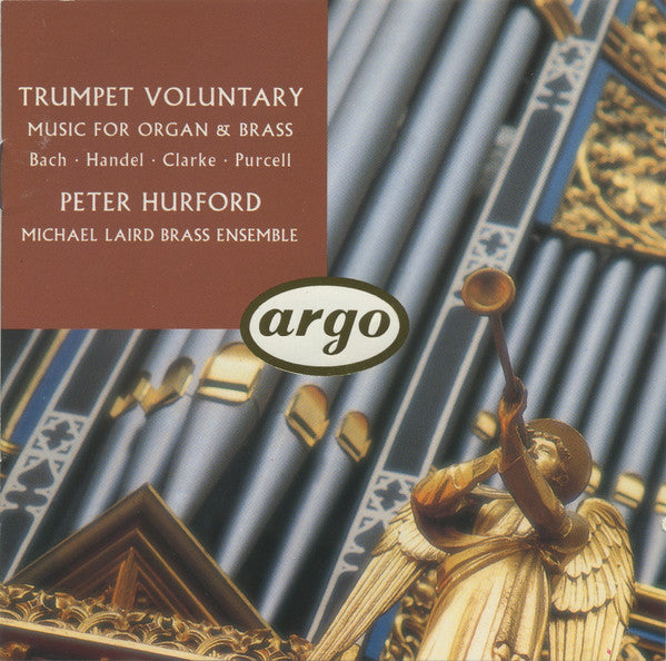 Peter Hurford, Michael Laird Brass Ensemble : Trumpet Voluntary (Music For Organ And Brass) (CD, Club)