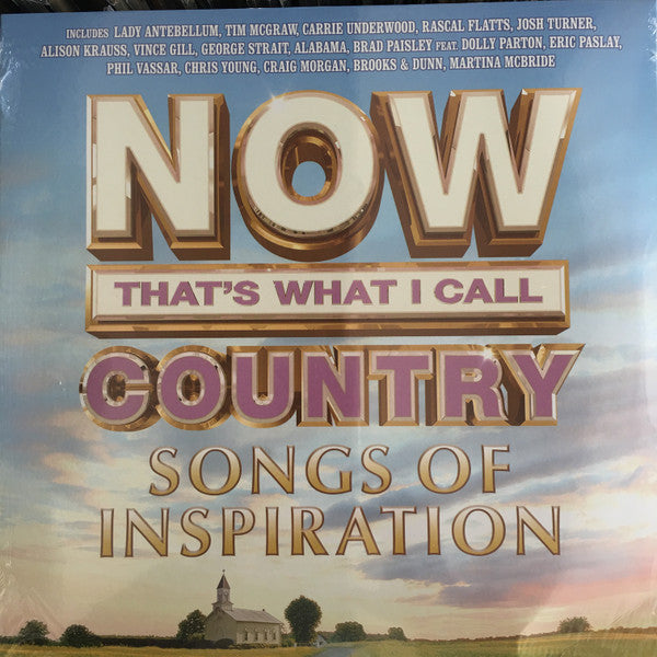 Various : Now That's What I Call Country: Songs Of Inspiration (2xLP, Comp)