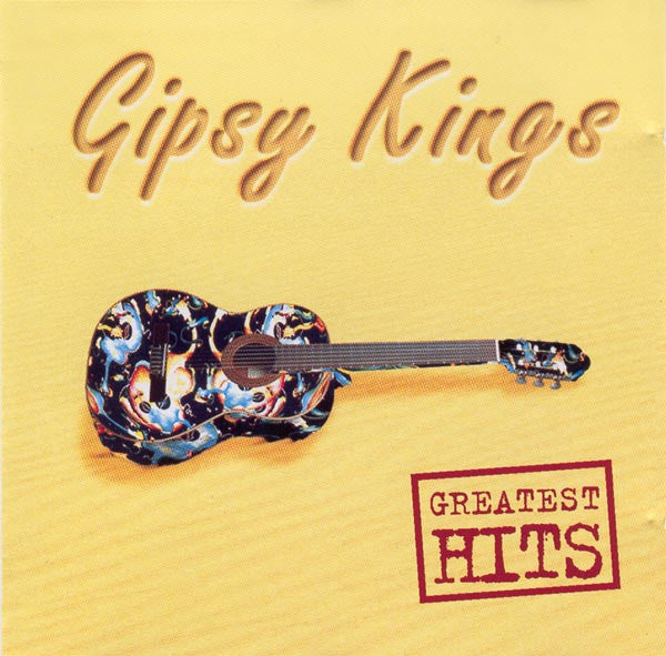 Gipsy Kings : Greatest Hits (CD, Comp, RP)