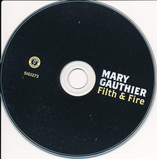 Mary Gauthier : Filth & Fire (CD, Album)