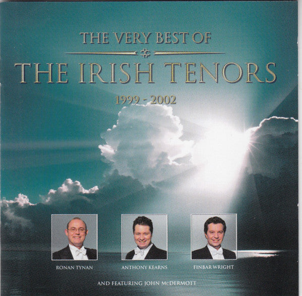 The Irish Tenors : The Very Best Of The Irish Tenors (CD, Comp)