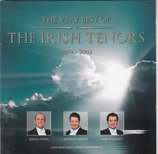 The Irish Tenors : The Very Best Of The Irish Tenors (CD, Comp)