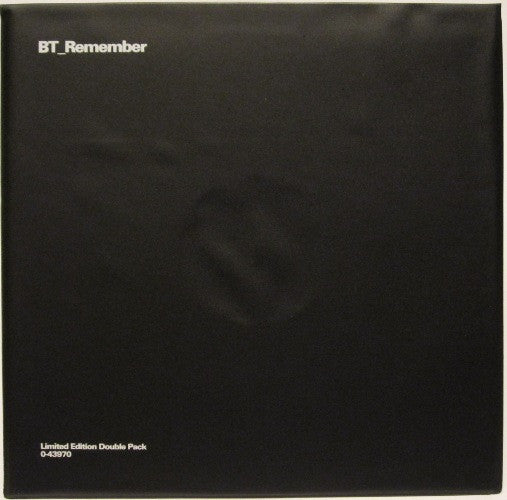 BT : Remember (2x12", Ltd)