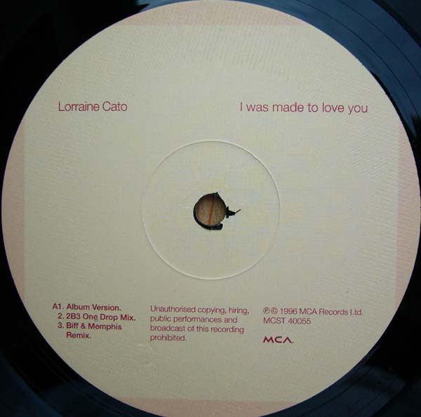 Lorraine Cato : I Was Made To Love You (12")