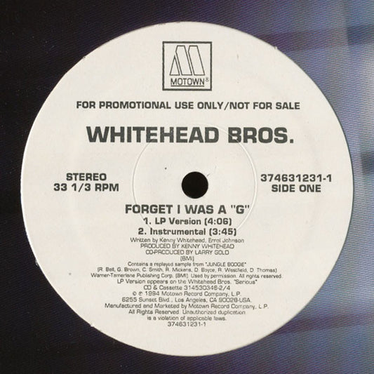 Whitehead Bros. : Forget I Was A "G" (12", Promo)