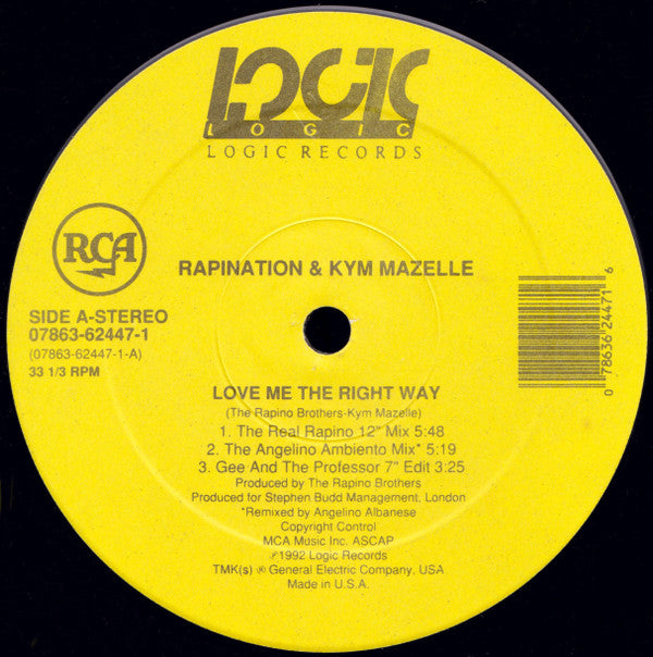 Rapination* & Kym Mazelle : Love Me The Right Way (12")