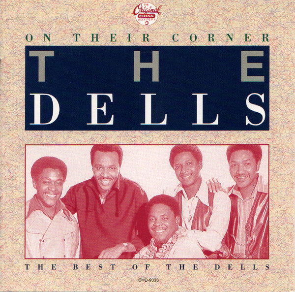 The Dells : On Their Corner / The Best Of The Dells (CD, Album, Comp)