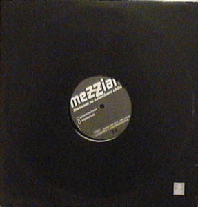 Mezziah : Innocent As A Newborn Child (12")