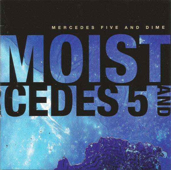 Moist (3) : Mercedes Five And Dime (CDr, Album, Promo)