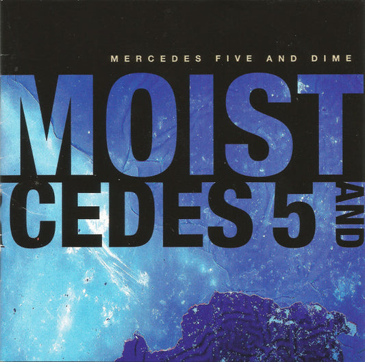 Moist (3) : Mercedes Five And Dime (CDr, Album, Promo)