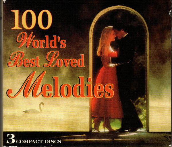 No Artist : 100 World's Best Loved Melodies (3xCD, Comp)