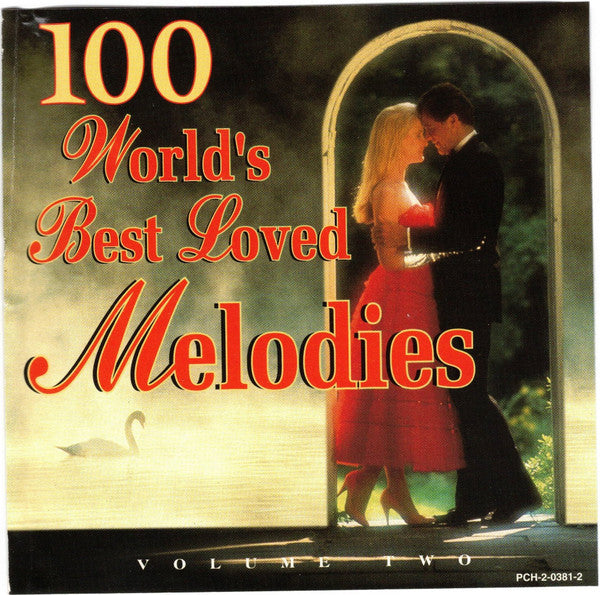 No Artist : 100 World's Best Loved Melodies (3xCD, Comp)