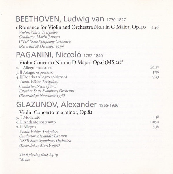 Viktor Tretyakov*  -  Beethoven*, Paganini*, Glazunov* : Romance For Violin And Orchestra No. 1 / Violin Concerto No. 1 / Violin Concerto (CD, Comp, Mono, RE, RM)