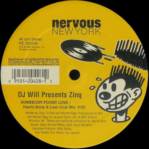 DJ Will (4) Presents Zinq : Somebody Found Love (12")