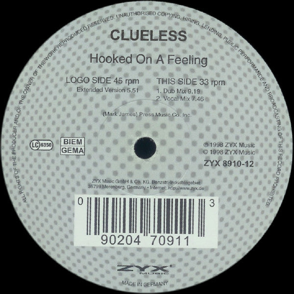 Clueless : Hooked On A Feeling (12")