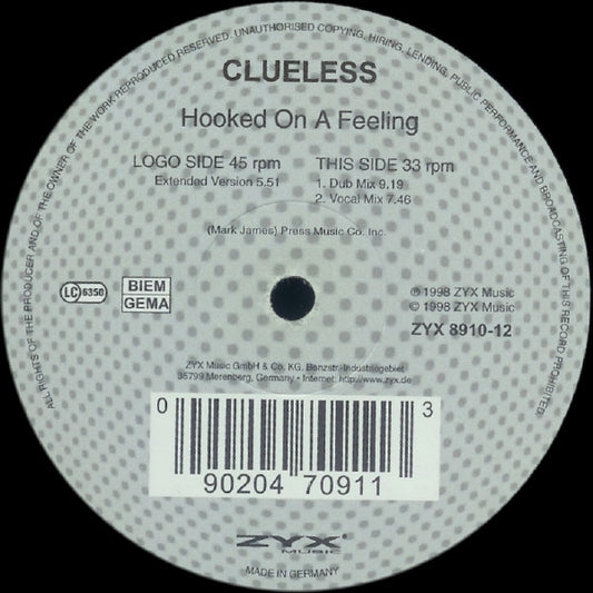 Clueless : Hooked On A Feeling (12")