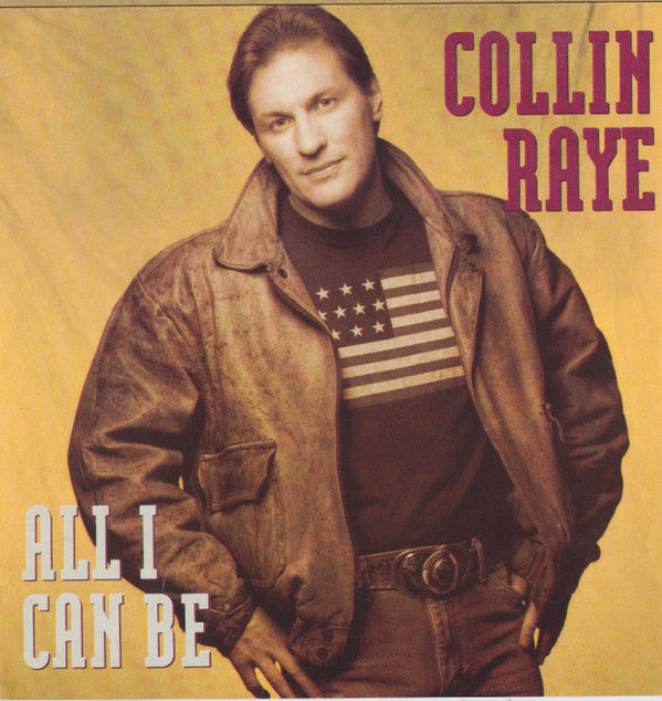 Collin Raye : All I Can Be (CD, Album, RE)