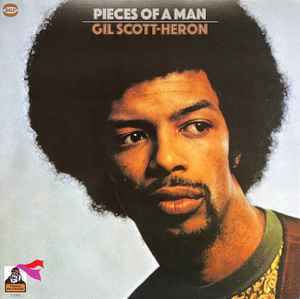 Gil Scott-Heron ‎– Pieces Of A Man [LP] {New}