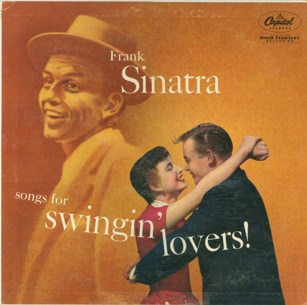 Frank Sinatra : Songs For Swingin' Lovers! (LP, Album, Mono)