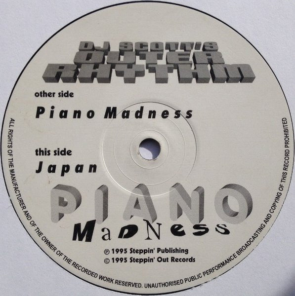 DJ Scott's Outer Rhythm* : Piano Madness (12")