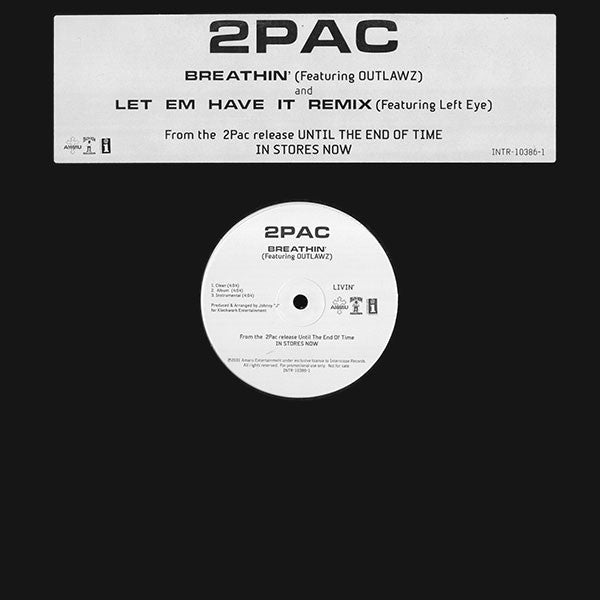 2Pac : Breathin' / Let 'Em Have It Remix (12", Promo)