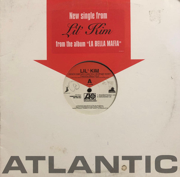 Lil' Kim Featuring Missy Elliott : (When Kim Say) Can You Hear Me Now? (12", Promo)