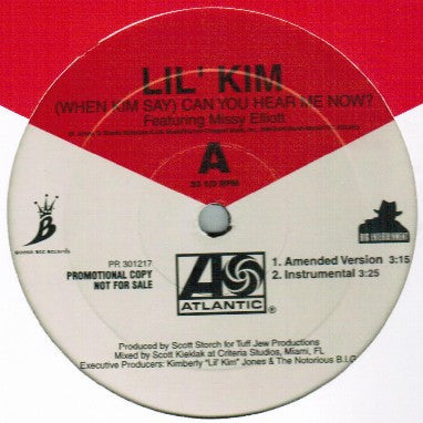 Lil' Kim Featuring Missy Elliott : (When Kim Say) Can You Hear Me Now? (12", Promo)