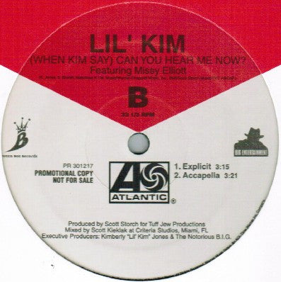 Lil' Kim Featuring Missy Elliott : (When Kim Say) Can You Hear Me Now? (12", Promo)