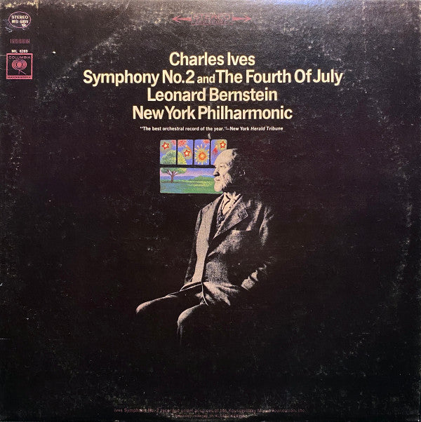 Charles Ives, Leonard Bernstein, New York Philharmonic : Symphony No. 2 And The Fourth Of July (LP, Album, RE, Ter)