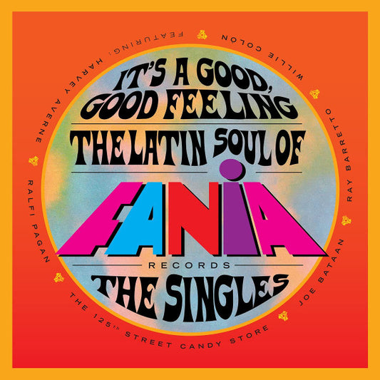 Various : It's A Good, Good Feeling (The Latin Soul Of Fania Records: The Singles) (2xLP, Comp)