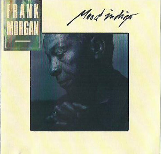 Frank Morgan : Mood Indigo (CD, Album)