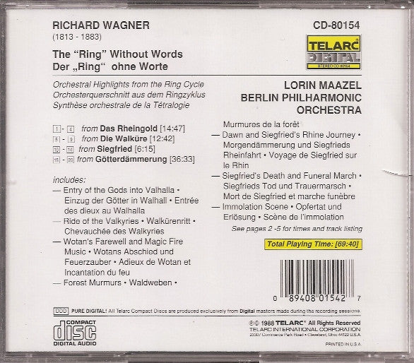 Richard Wagner : Lorin Maazel, Berliner Philharmoniker : Der „Ring“ Ohne Worte · The “Ring” Without Words (CD)