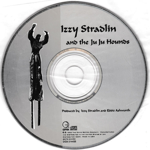 Izzy Stradlin And The Ju Ju Hounds : Izzy Stradlin And The Ju Ju Hounds (CD, Album)