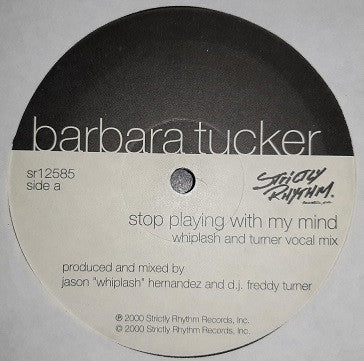 Barbara Tucker : Stop Playing With My Mind (12", Promo)