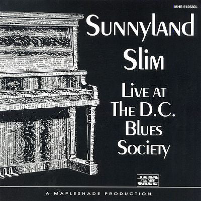 Sunnyland Slim : Live At The D.C. Blues Society (CD, Album)