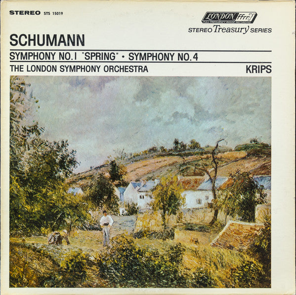 Schumann*, The London Symphony Orchestra*, Krips* : Symphony No. 1 "Spring" ∙ Symphony No. 4 (LP, Album, RE, RP)