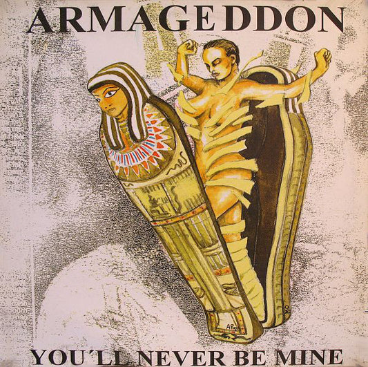Armageddon : You'll Never Be Mine (12")