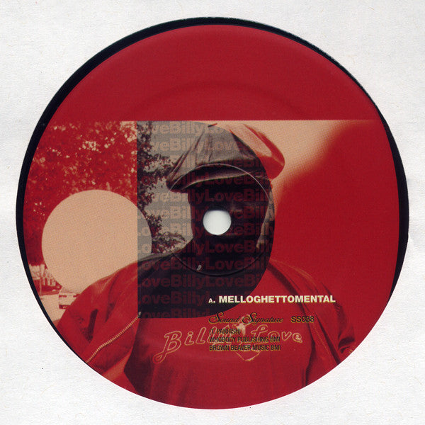 Billy Love : Melloghettomental (2x12")