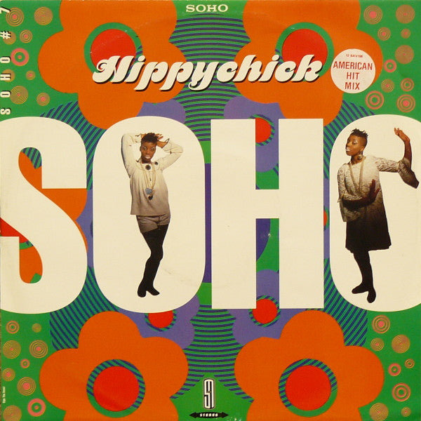 Soho (2) : Hippychick (12", Single)