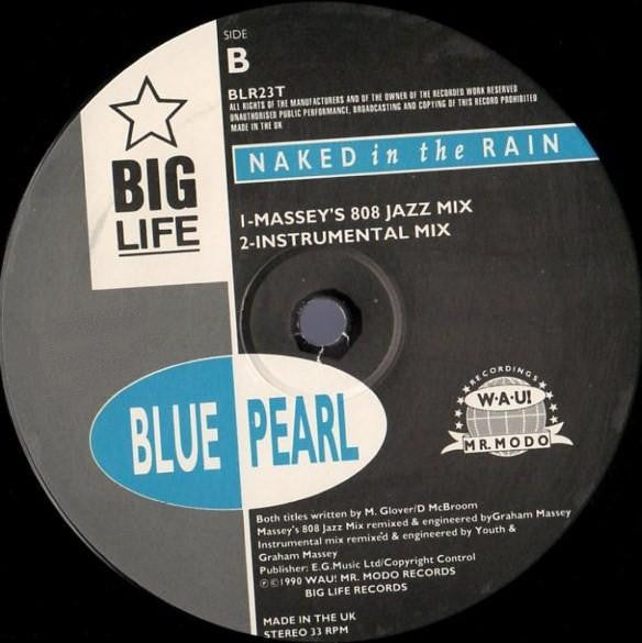Blue Pearl : Naked In The Rain (12")
